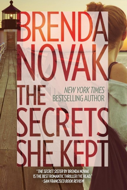 The Secrets She Kept - Brenda Novak