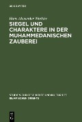 Cover-Bild zum Titel 'Siegel und Charaktere in der muhammedanischen Zauberei' von 'Hans Alexander Winkler'