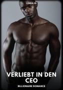 Cover-Bild zum Titel 'Verliebt in den Ceo' von 'Linda B.'