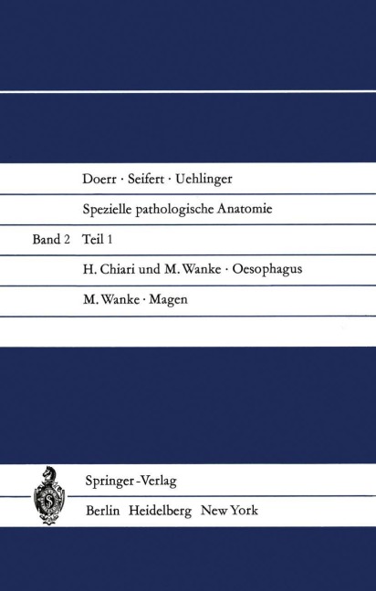 Oesophagus - M. Wanke, H. Chiari
