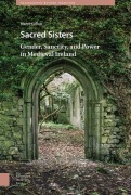 Cover-Bild zum Titel 'Sacred Sisters' von 'Maeve Callan, Maeve Callan'