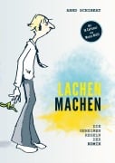 Cover-Bild zum Titel 'Lachen machen' von 'Arnd Schimkat'