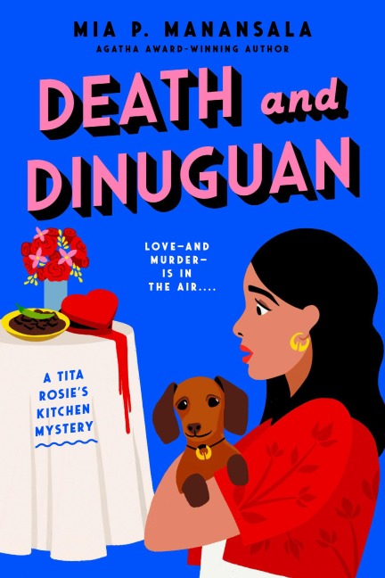Death and Dinuguan - Mia P Manansala