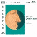 Cover-Bild zum Titel 'Die Nase' von 'Nikolai W. Gogol'