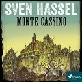 Monte Cassino (Ungekürzt) - Sven Hassel