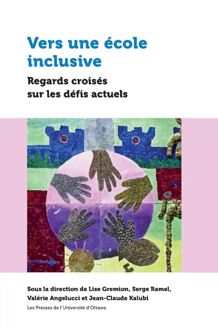 Vers Une École Inclusive - Lise Gremion, Serge Ramel, Valérie Angelucci, Jean-Claude Kalubi