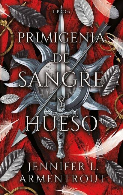 La Primigenia de Sangre Y Hueso - Jennifer L Armentrout
