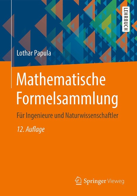 Mathematische Formelsammlung - Lothar Papula