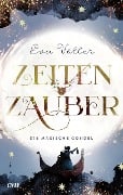 Zeitenzauber - Die magische Gondel - Eva Völler