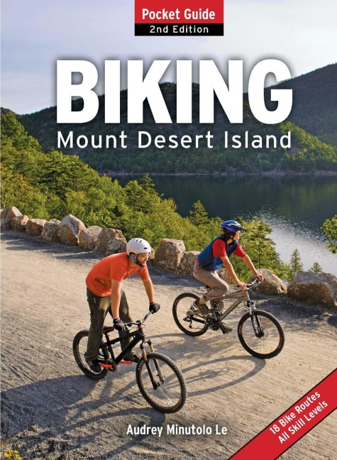 Biking Mount Desert Island - Audrey Minutolo-Le