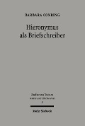 Cover-Bild zum Titel 'Hieronymus als Briefschreiber' von 'Barbara Conring'