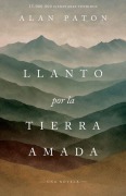 Cover-Bild zum Titel 'Llanto Por La Tierra Amada' von 'Alan Paton'