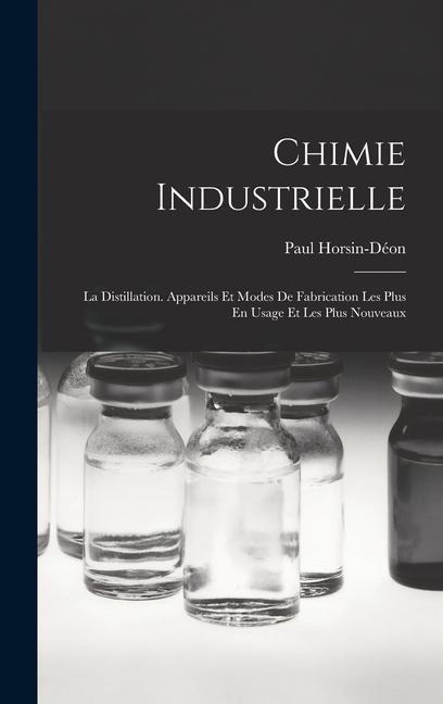 Chimie Industrielle - Paul Horsin-Déon