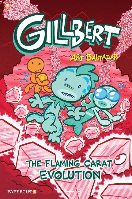 Gillbert #3 - Art Baltazar