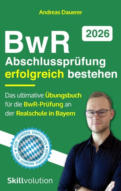 BwR-Abschlussprüfung erfolgreich bestehen - Andreas Dauerer