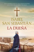 Cover-Bild zum Titel 'La Dueña / The Landlady' von 'Isabel San Sebastián'