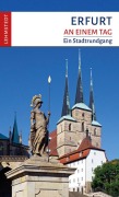 Cover-Bild zum Titel 'Erfurt an einem Tag' von 'Kristina Kogel'