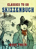 Cover-Bild zum Titel 'Skizzenbuch' von 'Mark Twain'