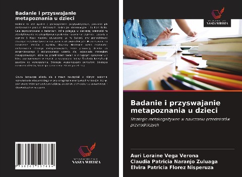 Badanie i przyswajanie metapoznania u dzieci - Auri Loraine Vega Verona, Claudia Patricia Naranjo Zuluaga, Elvira Patricia Florez Nisperuza