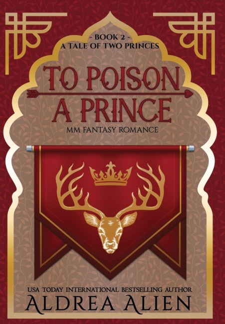 To Poison a Prince - Aldrea Alien