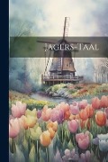 Cover-Bild zum Titel 'Jagers-Taal' von 'Anonymous'
