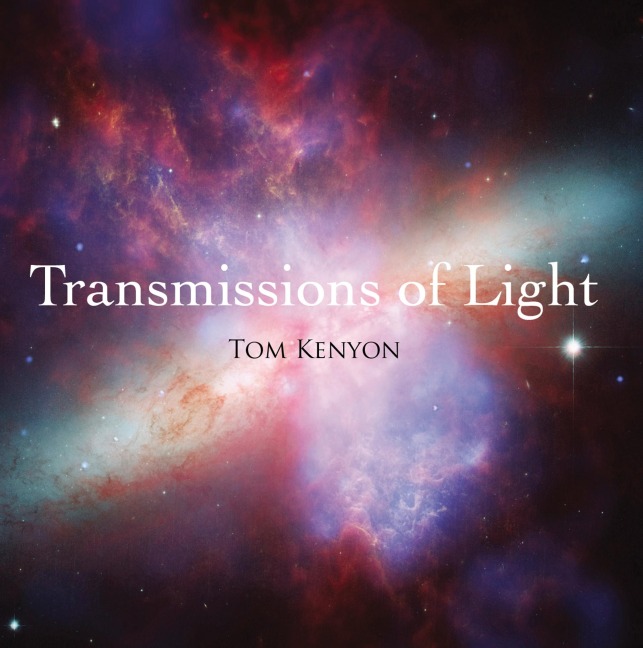 Transmissions of Light. Lichtübertragungen. CD - Tom Kenyon