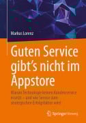 Cover-Bild zum Titel 'Guten Service gibt's nicht im Appstore' von 'Markus Lorenz'