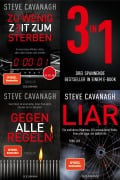 Cover-Bild zum Titel 'Die Eddie-Flynn-Reihe Band 1-3: Zu wenig Zeit zum Sterben / Gegen alle Regeln / Liar (3in1 Bundle)' von 'Steve Cavanagh'