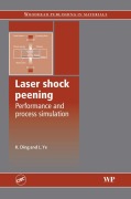 Cover-Bild zum Titel 'Laser Shock Peening' von 'K. Ding, L. Ye'