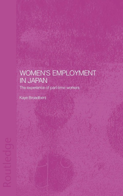 Women's Employment in Japan - Kaye Broadbent