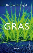 Cover-Bild zum Titel 'Gras' von 'Bernhard Kegel'