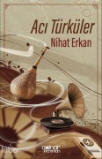 Cover-Bild zum Titel 'Aci Türküler' von 'Nihat Erkan'