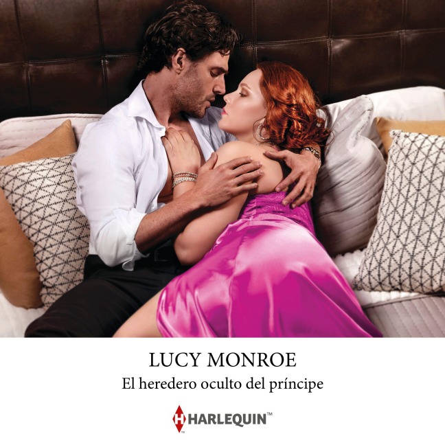 El heredero oculto del príncipe - Lucy Monroe