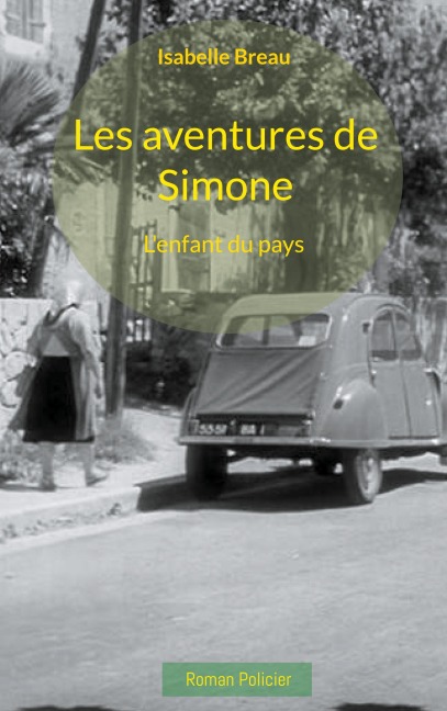Les aventures de Simone - Isabelle Breau