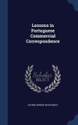 Cover-Bild zum Titel 'Lessons in Portuguese Commercial Correspondence' von 'George Robert Macdonald'