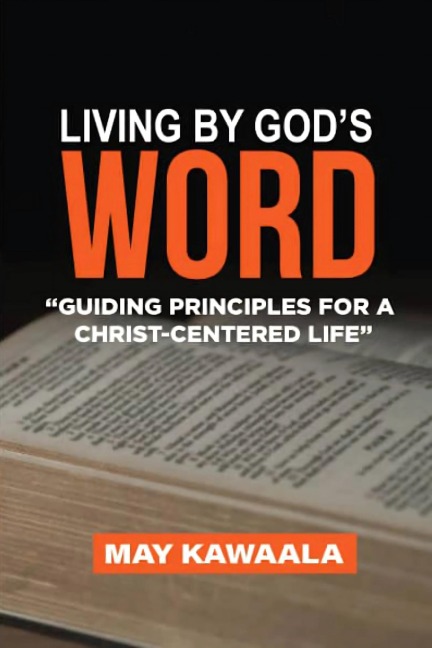 Living By God's Word - May Kawaala