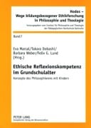 Cover-Bild zum Titel 'Ethische Reflexionskompetenz im Grundschulalter' von ''