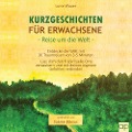 Cover-Bild zum Titel 'Kurzgeschichten für Erwachsene ¿ Reisen um die Welt' von 'Luise Wauer'