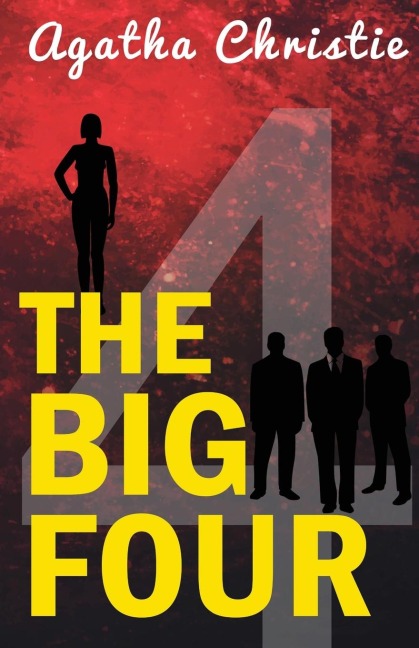 The Big Four - Agatha Christie