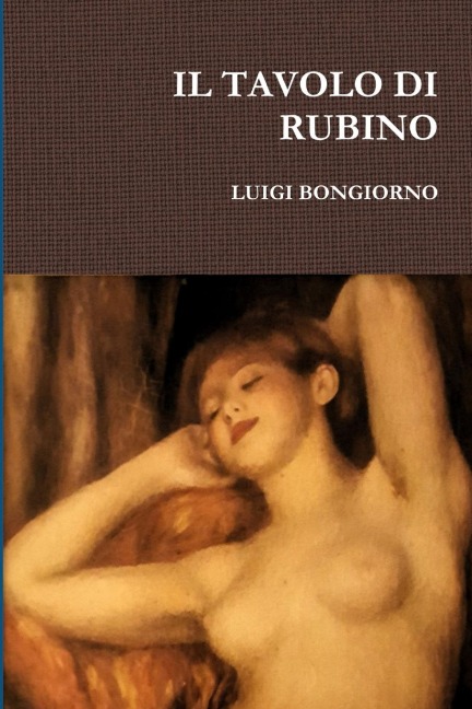 IL TAVOLO DI RUBINO - Luigi Bongiorno
