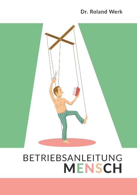Betriebsanleitung Mensch - Roland Werk