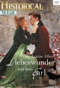Cover-Bild zum Titel 'Liebeswunder mit dem Earl' von 'Louise Allen'