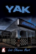 Cover-Bild zum Titel 'Yak' von 'Lois Cloarec Hart'