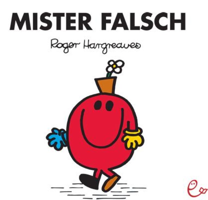 Mister Falsch - Roger Hargreaves