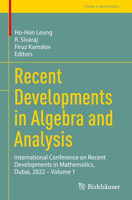 Recent Developments in Algebra and Analysis - 