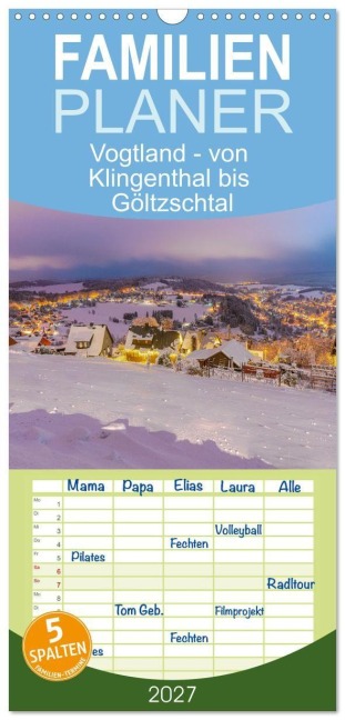 Familienplaner 2027 - Vogtland - von Klingenthal bis Göltzschtal mit 5 Spalten (Wandkalender, 21 x 45 cm) CALVENDO - Ulrich Männel