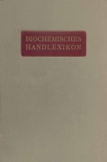 Cover-Bild zum Titel 'Biochemisches Handlexikon' von 'H. Altenburg, H. Einbeck, H. Euler, E. S. Faust, C. Funk'