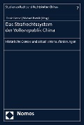 Cover-Bild zum Titel 'Das Strafrechtssystem der Volksrepublik China' von ''