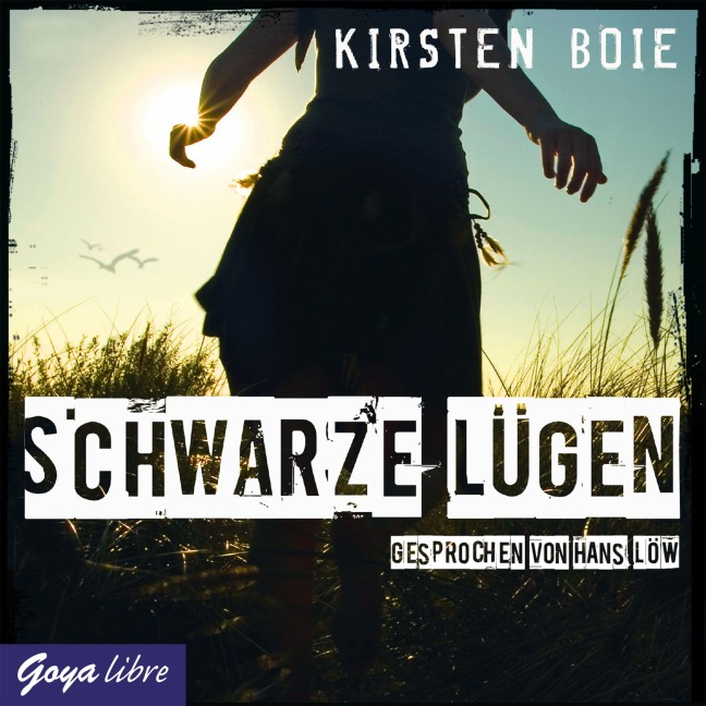 Schwarze Lügen - Kirsten Boie