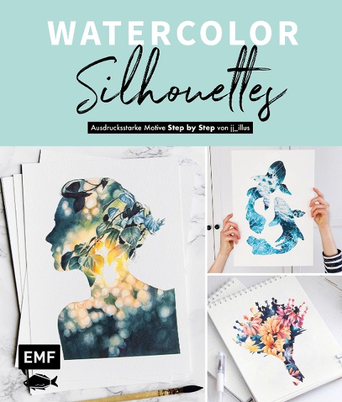 Watercolor Silhouettes - Vom Instagram-Star jj_illus - Jessica Janik